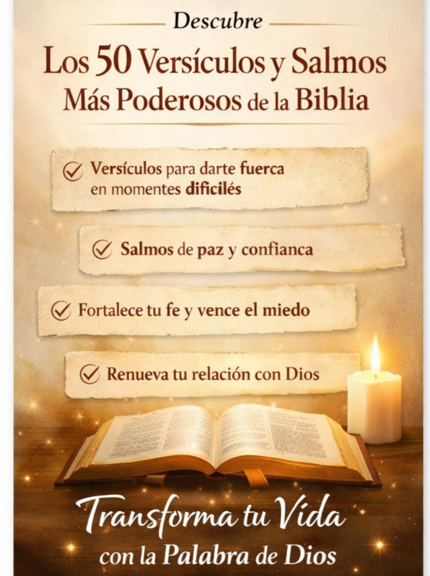 Los 50 Versículos y Salmos Más Poderosos de la Biblia para Transformar tu Vida y Fortalecer tu Fe